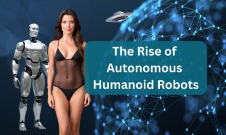The Rise of Autonomous Humanoid Robots